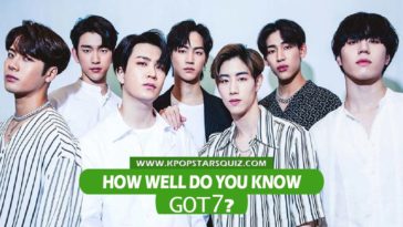 GOT7 Quiz 2019