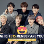 Which BTS Member Are You - BTS Quiz 2019