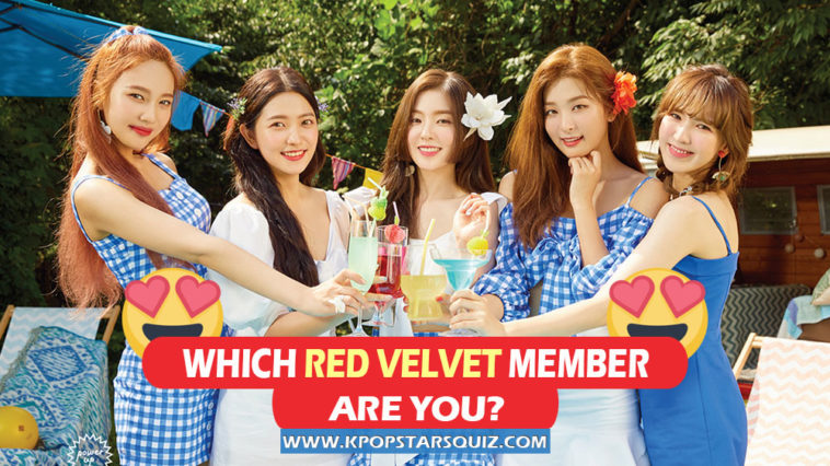 Which Red Velvet Member Are You? – Red Velvet Quiz 2019