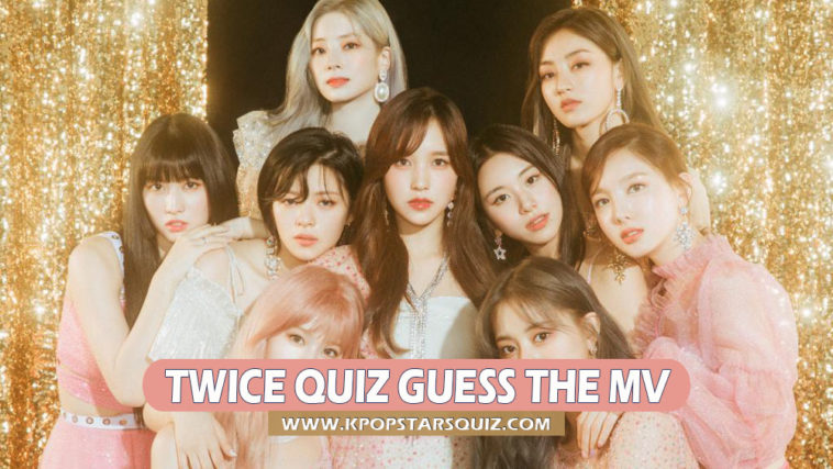 Guess Twice MV Quiz 2019