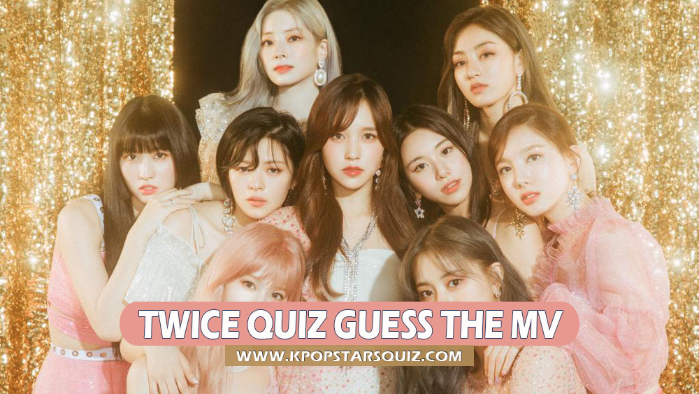 Guess Twice Mv Quiz Can You Guess Twice Mvs From 30 Screenshots Guess Twice Mv Quiz Can You Guess Twice Mvs From 30 Screenshots