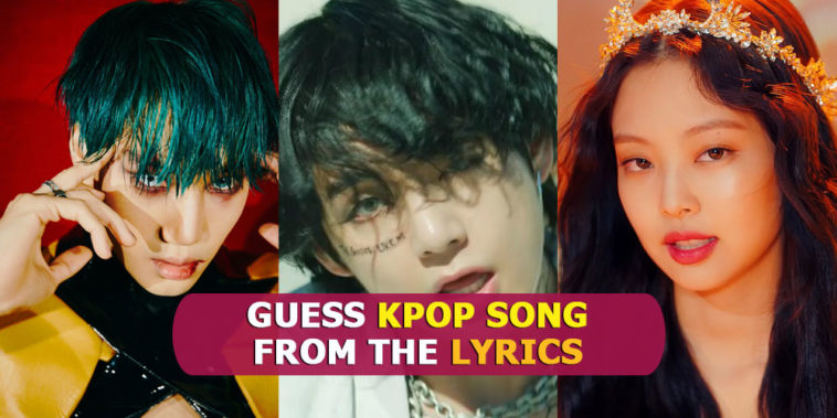 Kpop Quiz 2020 Guess The Kpop Song From The Lyrics
