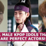 Male kpop idols that are perfect k-drama actors