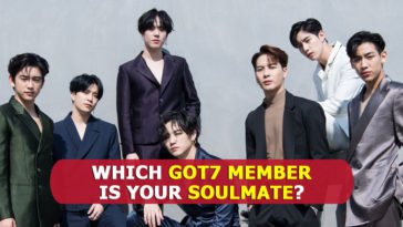 Which Member Of GOT7 Is Your Soulmate - GOT7 Quiz 2020