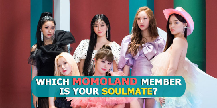 Momoland Quiz 2020 - Which Momoland Member Is Your Soulmate?