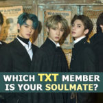 TXT Quiz 2020 Which TXT member is your soulmate