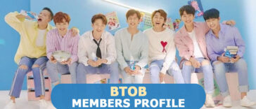 BTOB Members Profile, BTOB Ideal Type and 7 Facts You Should Know About BTOB