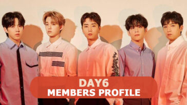 Day6 Members Profile, Day6 Ideal Type and 7 Facts You Should Know About Day6