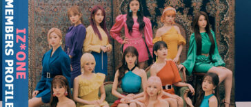IZ*ONE Members Profile, IZ*ONE Ideal Type and 10 Facts You Should Know About IZ*ONE