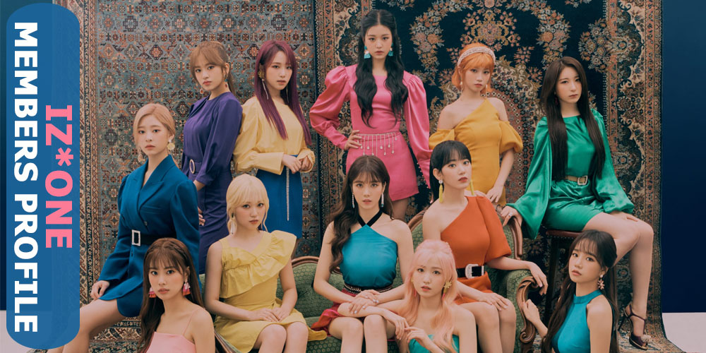 IZ*ONE Members Profile, IZ*ONE Ideal Type and 10 Facts You Should Know About IZ*ONE