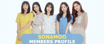 SONAMOO Members Profile, SONAMOO Ideal Type and 10 Facts You Should Know About SONAMOO