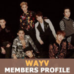 WayV Members Profile and 10 Facts You Should Know About WayV