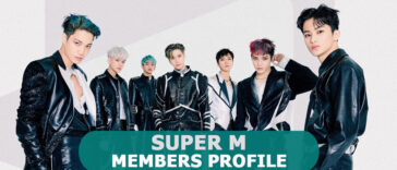SUPER M Members Profile, SUPER M Ideal Type and 10 Facts You Should Know About SUPERM