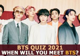 BTS Quiz 2021 – When will you meet BTS?