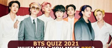BTS Quiz 2021 – When will you meet BTS?