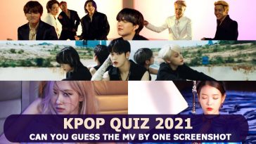 KPOP Quiz 2021 - Can You Guess The MV By One Screenshot