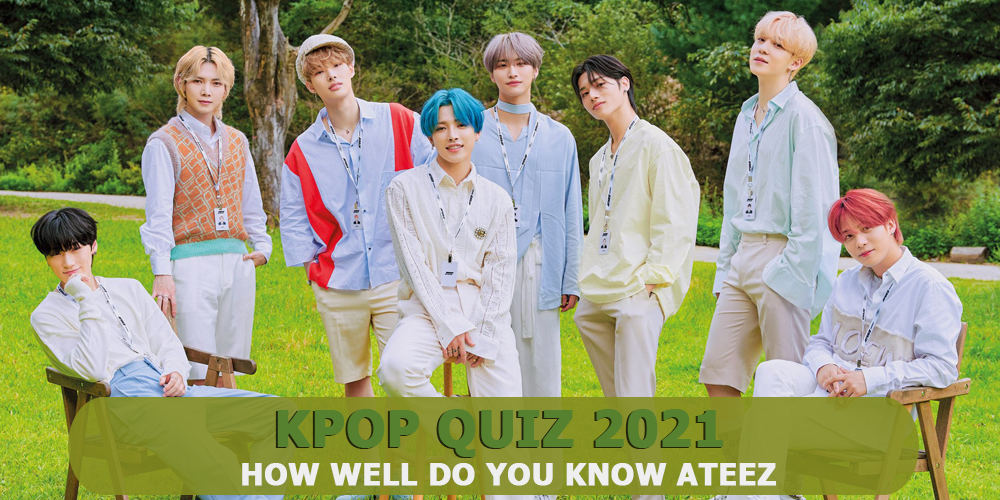 How well do you know ateez?