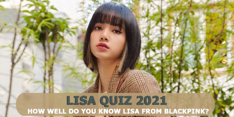 Lisa quiz 2021