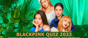Blackpink Girlfriend Quiz 2023 - Which blackpink member is your girlfriend?