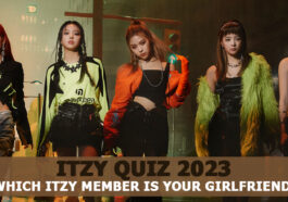 ITZY Girlfriend Quiz 2023 - Which ITZY member is your Girlfriend?