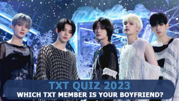 TXT Boyfriend Quiz 2023 - Which TXT member is your boyfriend?