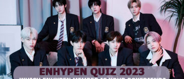 ENHYPEN Boyfriend Quiz 2023 - Which ENHYPEN member is your Boyfriend?