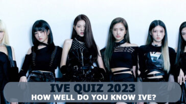 IVE Quiz 2023: How Well Do You Know IVE?
